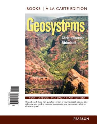 Geosystems: An Introduction to Physical Geography, Books a la Carte Plus Masteringgeography with Etext -- Access Card Package - Christopherson, Robert W