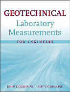 Geotechnical Laboratory Measurements for Engineers