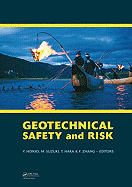 Geotechnical Risk and Safety: Proceedings of the 2nd International Symposium on Geotechnical Safety and Risk (Is-Gifu 2009) 11-12 June, 2009, Gifu, Japan - Is-Gifu2009