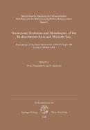 Geotectonic Evolution and Metallogeny of the Mediterranean Area and Western Asia: Proceedings of the Final Symposium of Igcp Project 169, Leoben, October 1984