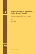 Geothermal Energy: Delivering on the Global Potential
