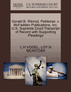 Gerald B. Winrod, Petitioner, V. McFadden Publications, Inc. U.S. Supreme Court Transcript of Record with Supporting Pleadings