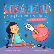 Geraldine and the Gizmo Girl Collection: 4-Book Box Set