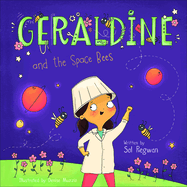 Geraldine and the Space Bees