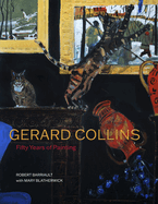 Gerard Collins: Fifty Years of Painting