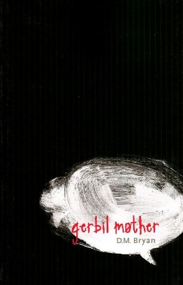 Gerbil Mother - Bryan