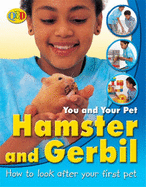 Gerbils and Hamsters