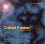 Gerhard Frommel: Chamber Music & Songs - Adelheid Vogel (soprano); Daniel Sepec (violin); Eugen Wangler (piano); Gutlinde Sudau (piano); Karl-Heinz Lautner (piano);...