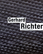 Gerhard Richter: Catalogue Raisonn