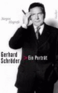 Gerhard Schroder: Ein Portrat