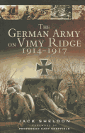 German Army on Vimy Ridge 1914-1917