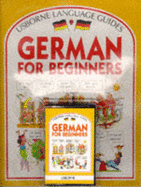 German for Beginners - Wilkes, Angela, and Shackell, John