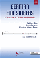 German for Singers: A Textbook of Diction and Phonetics