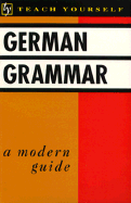 German Grammar: A Modern Guide