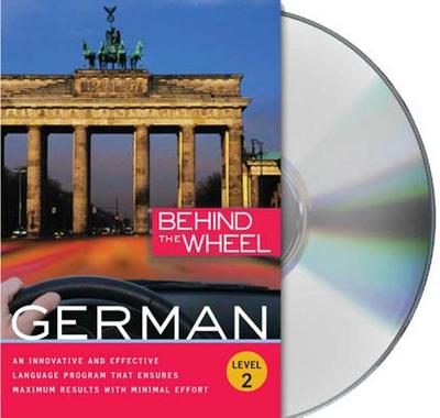 German, Level 2 - Behind the Wheel, and Frobose, Mark (Read by)