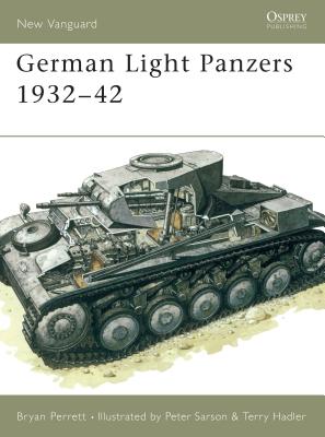 German Light Panzers 1932-42 - Perrett, Bryan