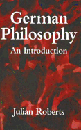 German Philosophy: An Introduction