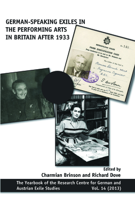 German-speaking Exiles in the Performing Arts in Britain after 1933 - Brinson, Charmian (Volume editor), and Dove, Richard (Volume editor)