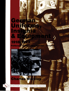 German Uniforms, Insignia and Equipment 1918-1923: Freikorps, Reichswehr, Vehicles, Weapons