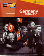 Germany 1918-45: Democracy and Dictatorship