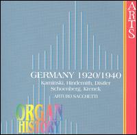 Germany 1920/1940 - Arturo Sacchetti (organ)