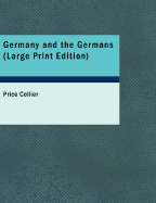 Germany and the Germans - Collier, Price