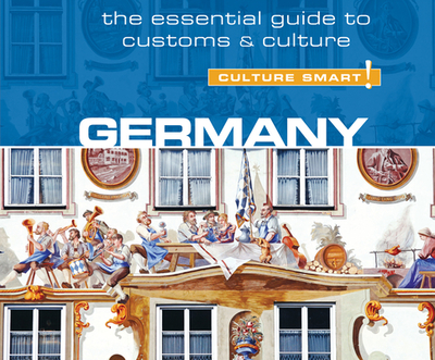 Germany - Culture Smart! - Tomalin, Barry, Ma, and Noble, Peter (Read by)