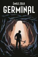 Germinal: A New Translation