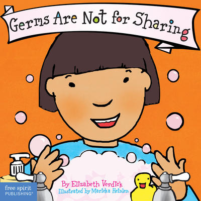 Germs Are Not for Sharing - Verdick, Elizabeth