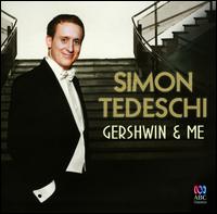 Gershwin & Me - Simon Tedeschi (piano); Queensland Symphony Orchestra; Benjamin Northey (conductor)