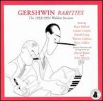 Gershwin Rarities: The 1953/1954 Walden Sessions