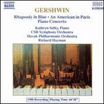 Gershwin: Rhapsody in Blue; An American in Paris; Piano Concerto