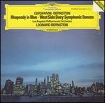 Gershwin: Rhapsody in Blue; Bernstein: West Side Story Symphonic Dances - Leonard Bernstein (piano); Los Angeles Philharmonic Orchestra; Leonard Bernstein (conductor)