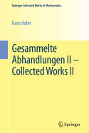 Gesammelte Abhandlungen II - Collected Works II