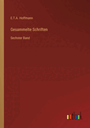 Gesammelte Schriften: Sechster Band