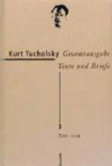 Gesamtausgabe: Texte Und Briefe