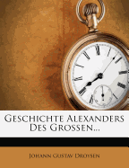 Geschichte Alexanders Des Grossen