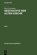 Geschichte Der Alten Kirche