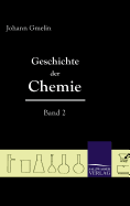 Geschichte Der Chemie (Band 2)