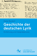 Geschichte Der Deutschen Lyrik.: Einfhrung Und Interpretationen