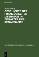 Geschichte Der Franzosischen Literatur Im Zeitalter Der Renaissance