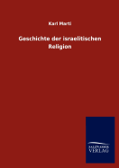 Geschichte der israelitischen Religion