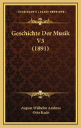 Geschichte Der Musik V3 (1891)