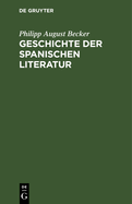 Geschichte der spanischen Literatur