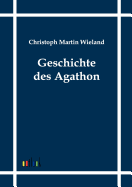 Geschichte des Agathon