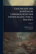Geschichte des kost1/4ms in chronologischer entwicklung von A. Racinet