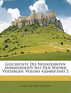 Geschichte Des Neunzehnten Jahrhunderts Seit Den Wiener Vertr Gen