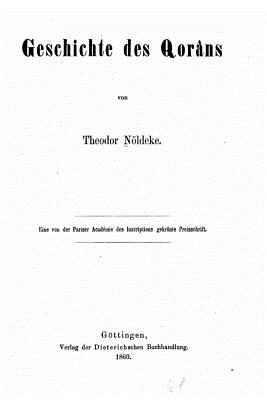 Geschichte des Qorns - Noldeke, Theodor