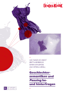 Geschlechtersemantiken und Passing be- und hinterfragen