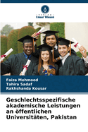 Geschlechtsspezifische akademische Leistungen an ffentlichen Universit?ten, Pakistan